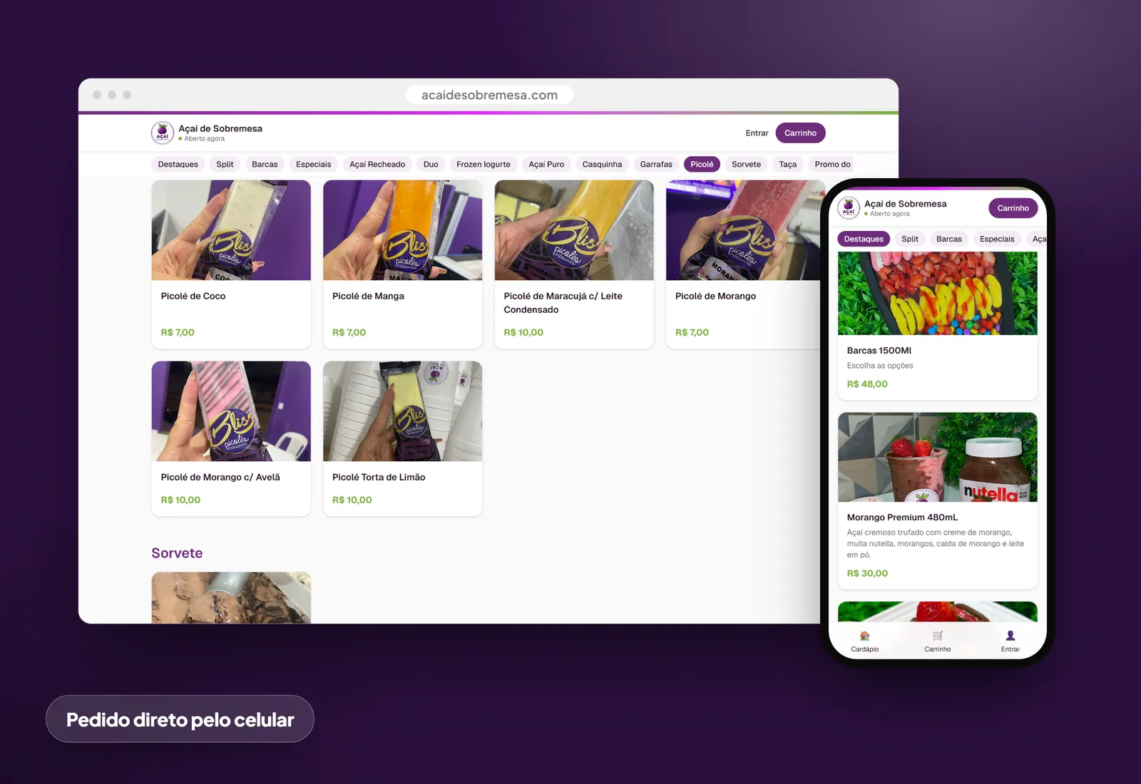 Açaí de Sobremesa: Pedido direto pelo celular